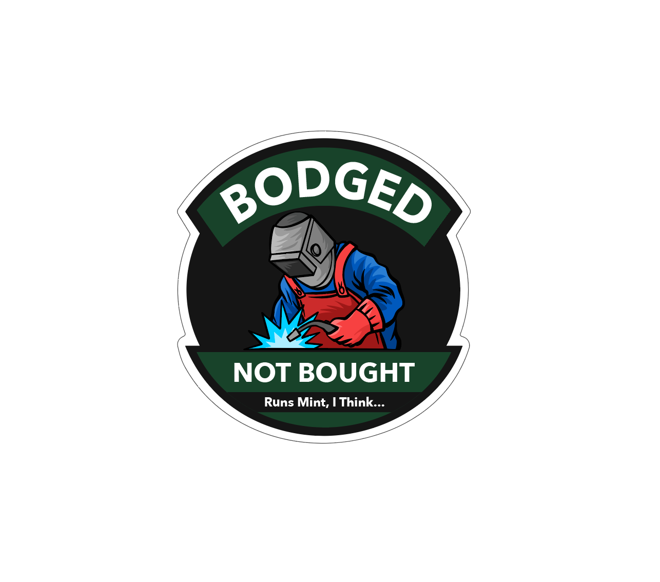 Bodged Not Bought