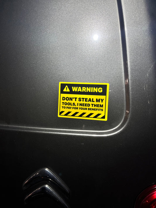 Don't Steal My Tools