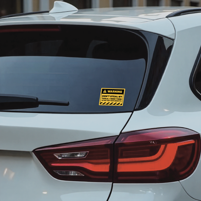 Don't Steal My Tools